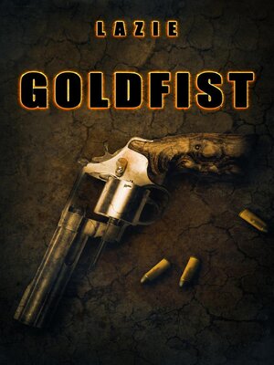 cover image of Goldfist